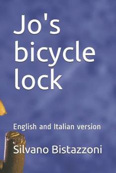 Paperback Jo's bicycle lock: English and Italian version Book