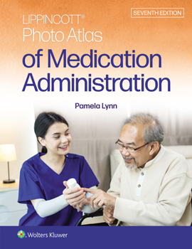 Paperback Lippincott Photo Atlas of Medication Administration Book