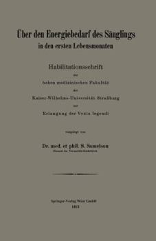 Paperback Über Den Energiebedarf Des Säuglings in Den Ersten Lebensmonaten [German] Book