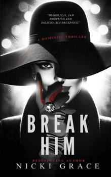 Paperback Break Him Book