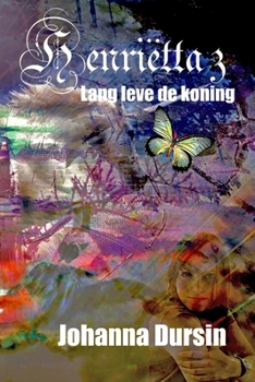Paperback Henriëtta 3: Lang leve de koning [Dutch] Book