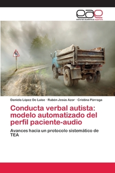 Paperback Conducta verbal autista: modelo automatizado del perfil paciente-audio [Spanish] Book