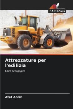 Paperback Attrezzature per l'edilizia [Italian] Book