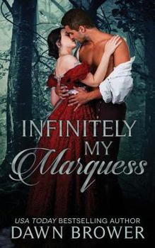 Paperback Infinitely My Marquess Book