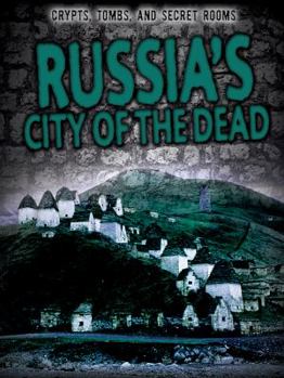 Library Binding Russia's City of the Dead Book