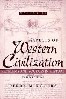 Paperback Aspects of Western Civilization: Problems and Sources in History, Volume II Book