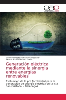 Paperback Generación eléctrica mediante la sinergia entre energías renovables [Spanish] Book