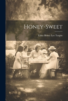 Honey-Sweet - Book #1 of the Anne Lewis