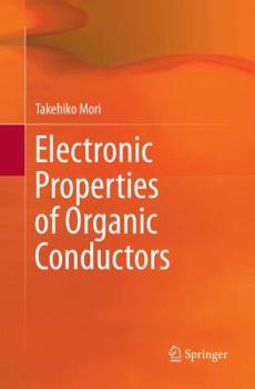 Paperback Electronic Properties of Organic Conductors Book