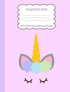 Composition Notebook 7.44 x 9.69 in (18.9 x 24.61 cm), 100 pages: Unicorn Face Back To School Notebook For Girls (50 blank sheets, wide ruled lined)