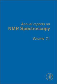 Hardcover Annual Reports on NMR Spectroscopy: Volume 71 Book