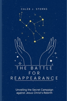 Paperback The Battle For Reappearance Book