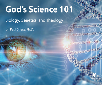Audio CD God's Science: Biology, Genetics, and Theology Book