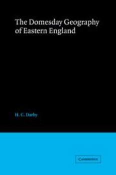 Hardcover The Domesday Geography of Eastern England Book