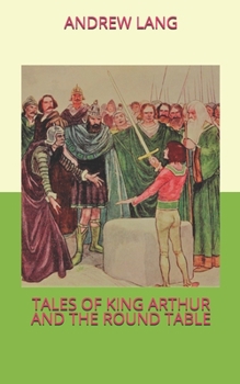 Paperback Tales of King Arthur and the Round Table Book