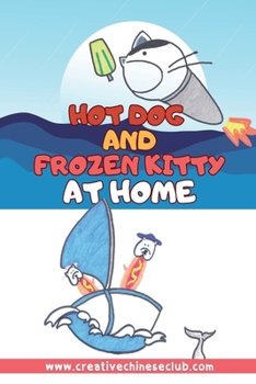 Paperback Hot Dog and Frozen Kitty at Home Book