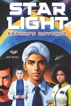 Paperback Starlight: Rephim's Revenge Book