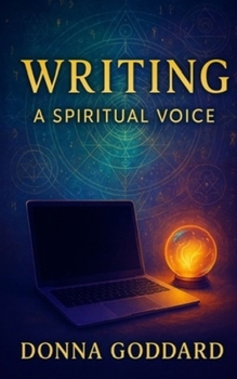 Writing: A Spiritual Voice