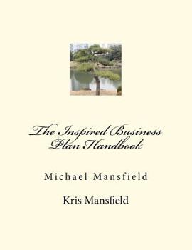 The Inspired Business Plan Handbook