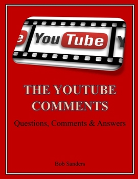 Paperback The YouTube Comments: Questions, Comments & Answers Book