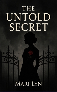 Hardcover The Untold Secret Book