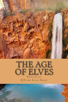 Paperback The Age of Elves Book