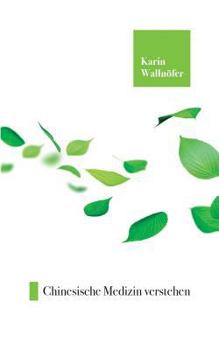 Paperback Chinesische Medizin verstehen [German] Book