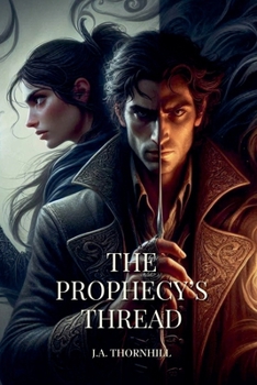 Paperback The Prophecy's Thread Book