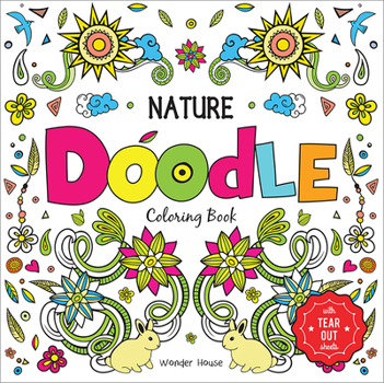 Paperback Nature Doodle Coloring Book: Children Coloring Book with Tear Out Sheets Book