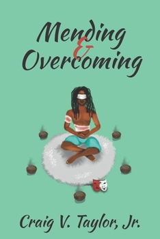 Paperback Mending & Overcoming Book