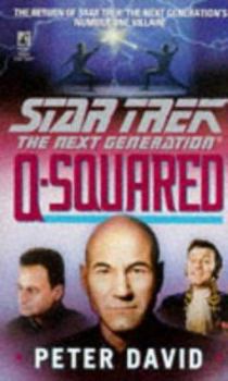 Q-Squared - Book  of the Star Trek: The Next Generation