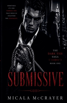 Submissive (Dark Ties)