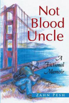 Paperback Not Blood Uncle: A Fictional Memoir Book