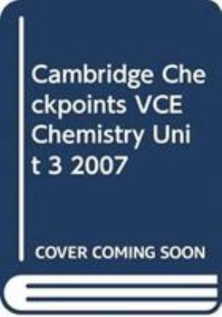 Paperback Cambridge Checkpoints Vce Chemistry Unit 3 2007 Book