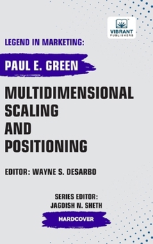Hardcover Multidimensional Scaling and Positioning Book