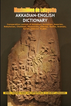 Paperback Akkadian-English Dictionary: Vocabulary And Civilization Book