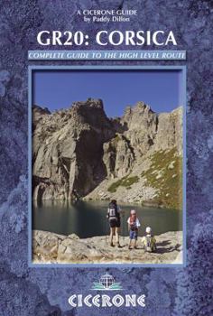 Paperback GR20 - Corsica: The High Level Route (Cicerone Guides) Book