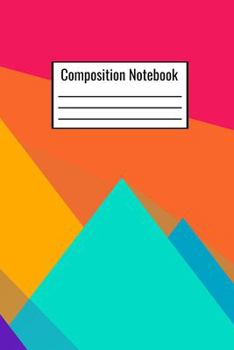 Composition Notebook: Cute College Ruled Composition Book With Purple Green Orange Yellow Colors For Kids Teens Adults Teachers To Write Down Personal Notes