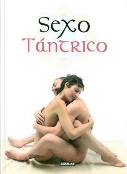 Hardcover Sexo Tantrico Libsa [Spanish] Book