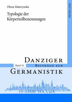 Hardcover Typologie der Koerperteilbenennungen [German] Book