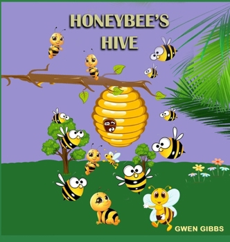 Hardcover Honeybee's Hive Book