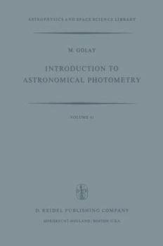 Paperback Introduction to Astronomical Photometry Book