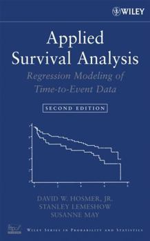 Hardcover Applied Survival Analysis: Regression Modeling of Time-To-Event Data Book