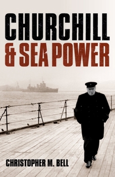 Paperback Churchill and Sea Power Book