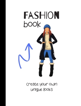 Paperback Fashion Book: Large Clothes Sketch Book Planner 100 pages, Organiser, White Paper, Notebook, Teens, Students, Blogger, Vlogger, Arti Book