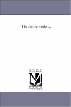 Paperback The Choice Works a Vol. 4. by the Rhine. Book