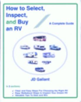 Paperback How to Select, Inspect, and Buy an RV: A Complete Guide Book