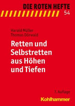 Paperback Retten Und Selbstretten Aus Hohen Und Tiefen [German] Book