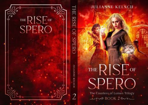 Paperback The Rise of Spero (The Countess of Lumen) Book