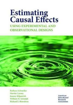 Paperback Estimating Causal Effects Using Experimental and Observational Designs Book